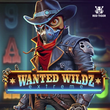 Wanted Wildz Extreme - PORTBET88