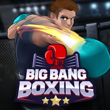 Big Bang Boxing - PORTBET88