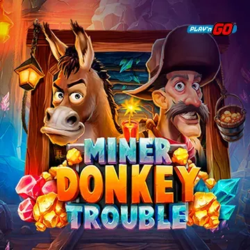 Miner Donkey Trouble - PORTBET88