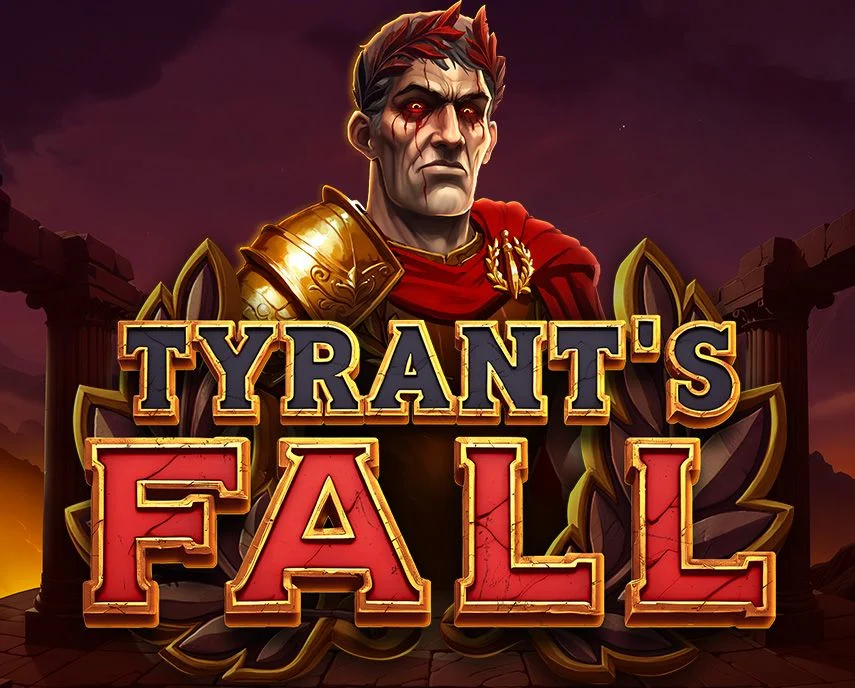 Tyrants Fall - PORTBET88