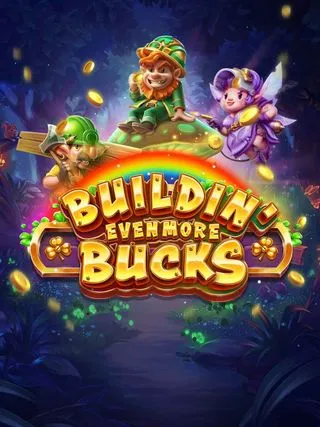 Buildin Even More Bucks - PORTBET88