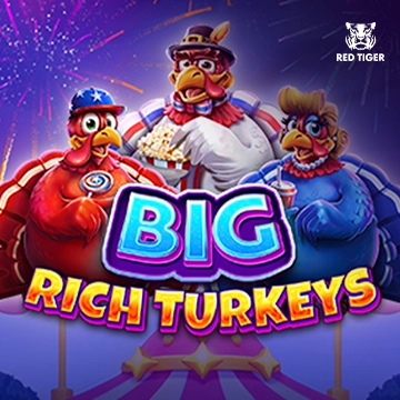 Big Rich Turkeys - PORTBET88