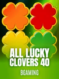 Bgaming : All Lucky Clover 40 - PORTBET88
