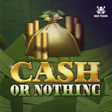 Cash Or Nothing - PORTBET88