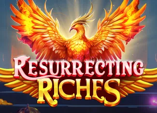Resurrecting Riches - PORTBET88