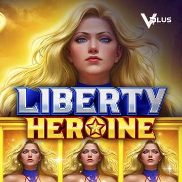 Liberty Heroine - PORTBET88